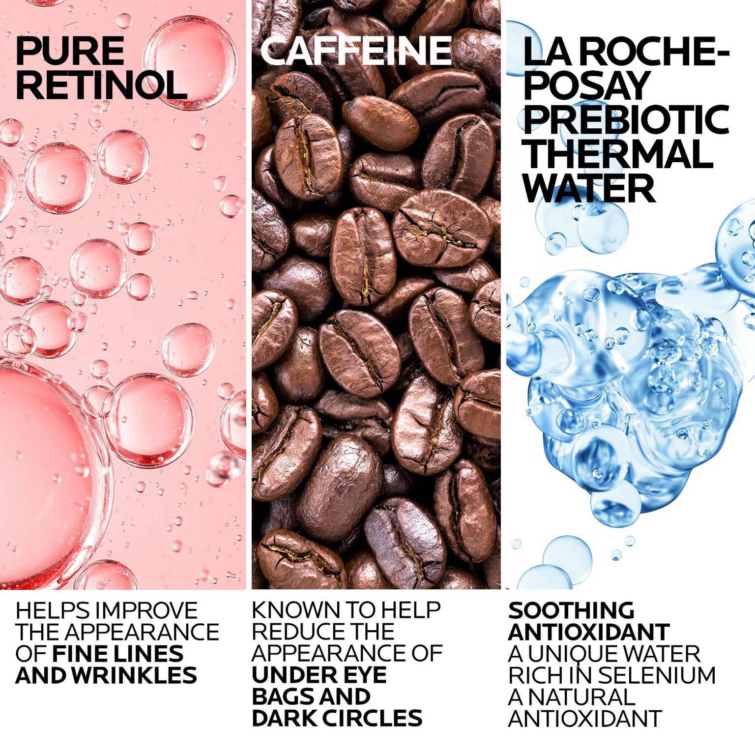 redermic-r-retinol-eye-cream-p2 LaRochePosay-Product-RetinolEye-ATFIngredients-REV.jpg
